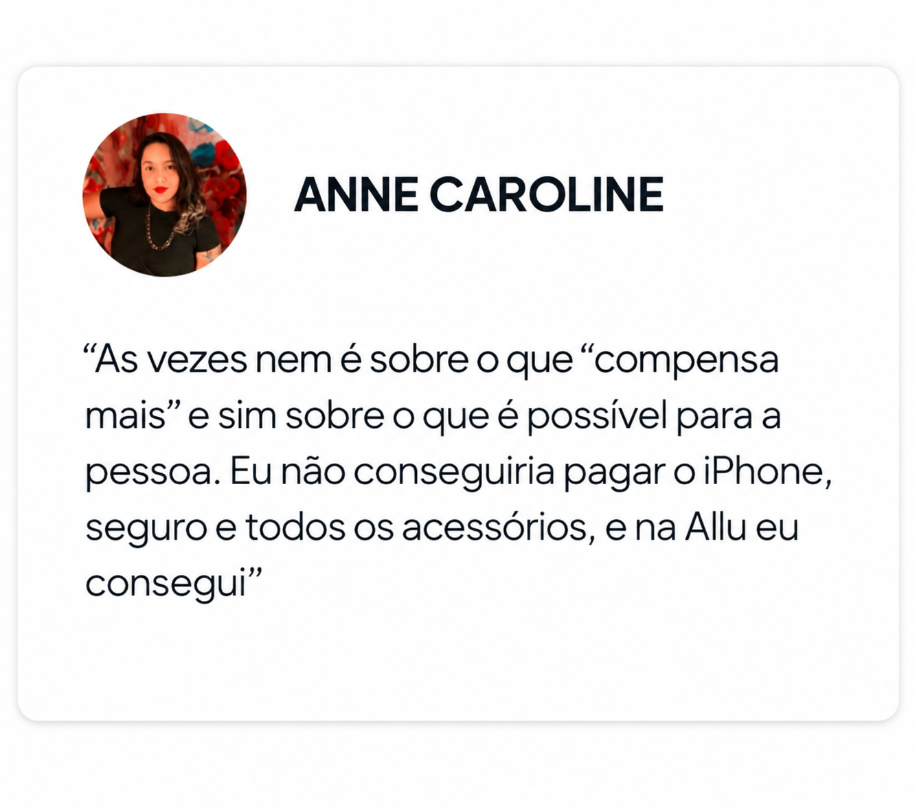 Cartão de Depoimento da Anne Caroline